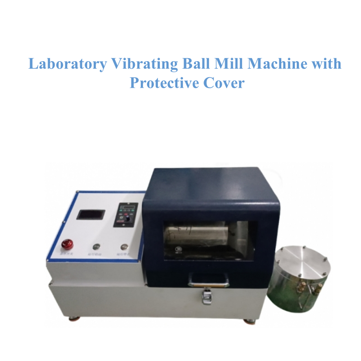 Laboratory Vibrating Ball Mill Machine with Protective Cover