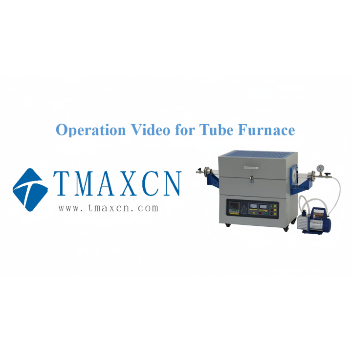 Operation Video for Tube Furnace